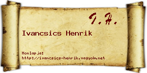Ivancsics Henrik névjegykártya